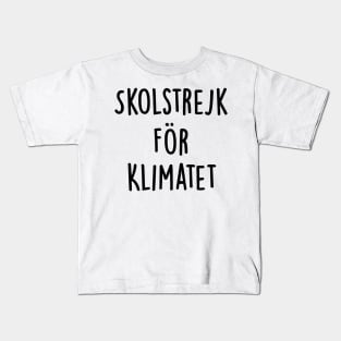 School Strike for the Climate Kids T-Shirt
